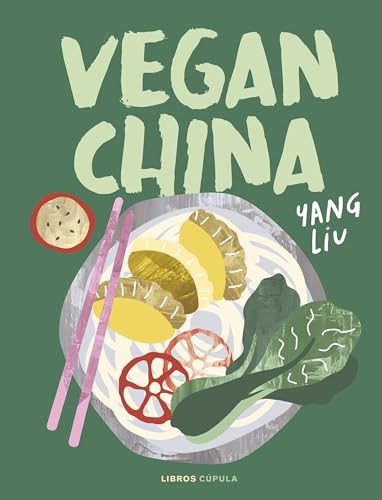 Vegan China (Cocina) von Libros Cúpula