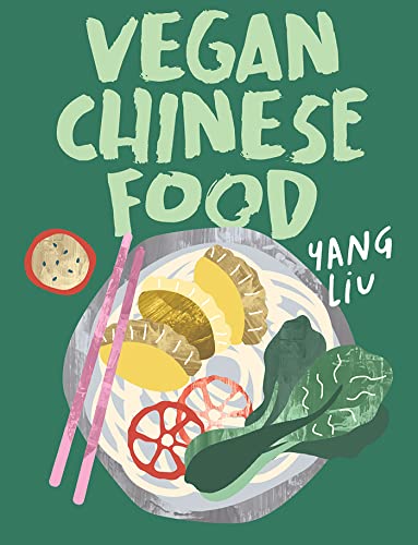 Vegan Chinese Food von Hardie Grant Books