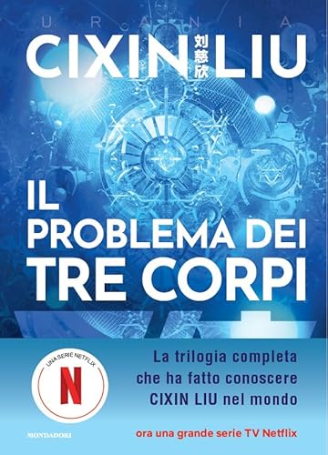 Il problema dei tre corpi (Oscar fantastica) von Mondadori