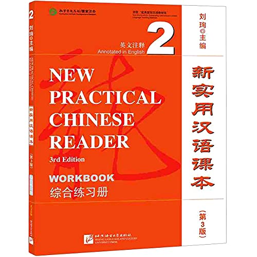 New Practical Chinese Reader [3rd Edition] Workbook 2 [annotated in English] von Beijing Language and Culture University Press