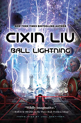 Ball Lightning Ball Lightning von Tor Books