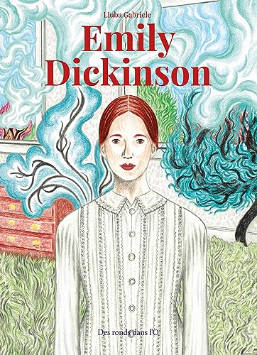 EMILY DICKINSON von RONDS DANS L O