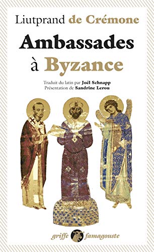 Ambassades à Byzance von ANACHARSIS