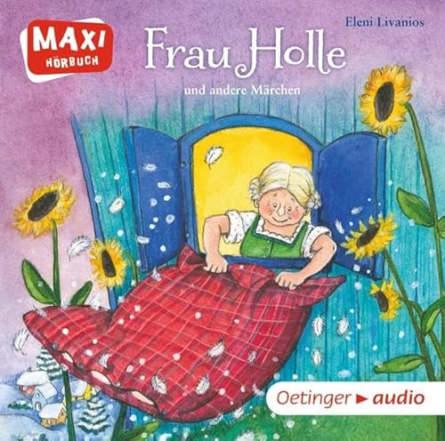 Frau Holle und andere Märchen: Ungekürzte Lesung mit Geräuschen und Musik MAXI-Hörbuch