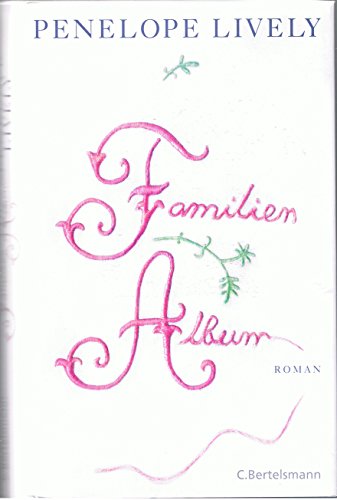 Familienalbum: Roman Familienalbum: Roman