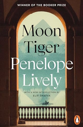 Moon Tiger: Winner of the Booker Prize Moon Tiger: Winner of the Booker Prize von Penguin