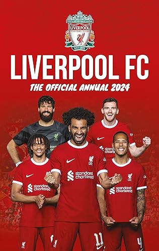 The Official Liverpool Fc Annual 2024 von Grange Communications Ltd