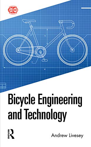 Bicycle Engineering and Technology von Routledge