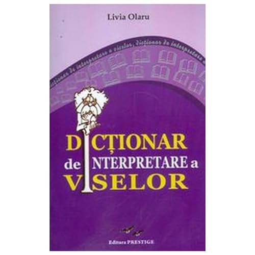 Dictionar De Interpretare A Viselor von Predania