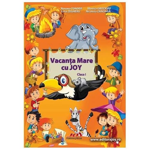 Vacanta Mare Cu Joy. Clasa 1 von Joy