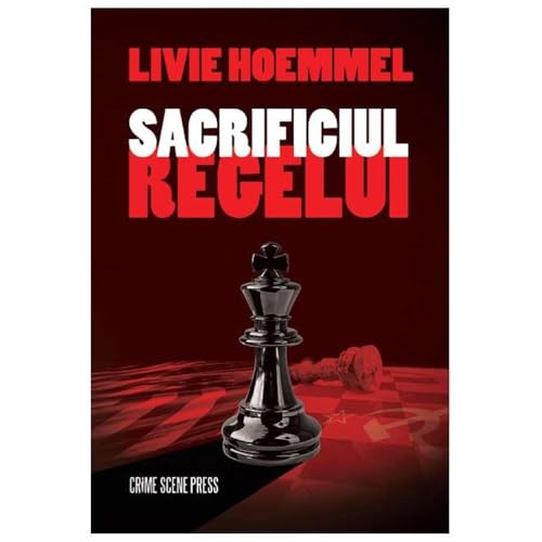 Sacrificiul Regelui Sacrificiul Regelui von Crime Scene Press