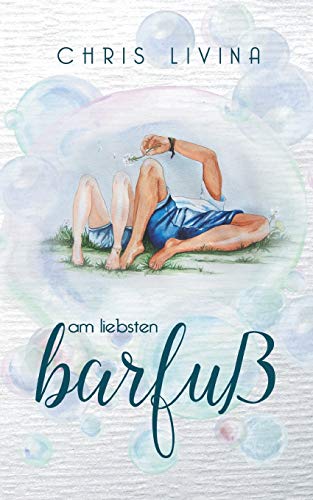 Am liebsten barfuß ("Am liebsten"- Reihe)