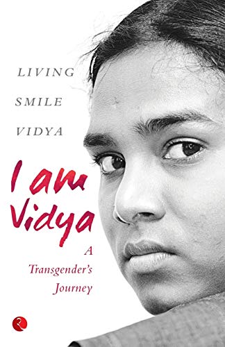 I am Vidya: A Transgender's Journey
