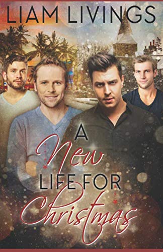 A New Life For Christmas von Independently published