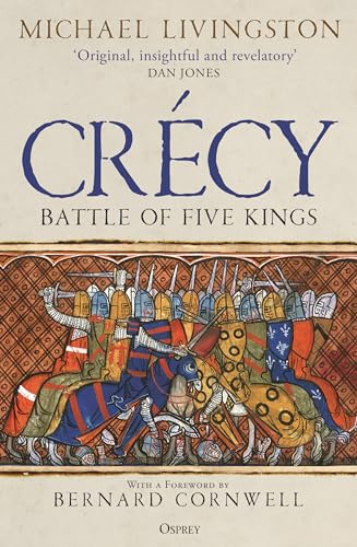 Crécy: Battle of Five Kings von Osprey Publishing