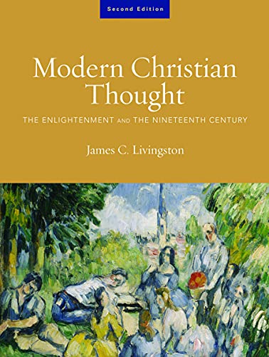 Modern Christian Thought: The Enlightment And the Nineteenth Century von Fortress Press