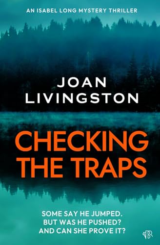 Checking the Traps (An Isabel Long Mystery Thriller, Band 3) von Bloodhound Books