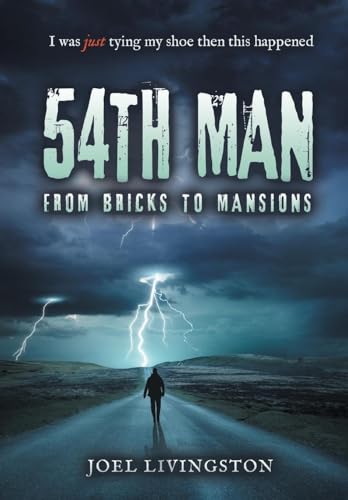 54th Man: From Bricks to Mansions von Writers Republic LLC