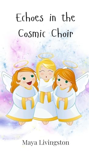 Echoes in the Cosmic Choir von Creative Arts Management OÜ