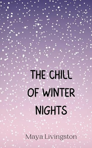 The Chill of Winter Nights von Creative Arts Management OÜ