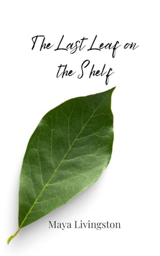 The Last Leaf on the Shelf von Creative Arts Management OÜ