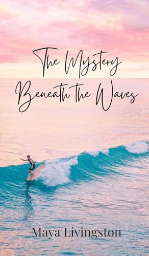 The Mystery Beneath the Waves von Creative Arts Management OÜ
