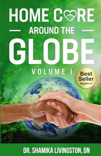 Home Care Around The Globe von Lulu.com