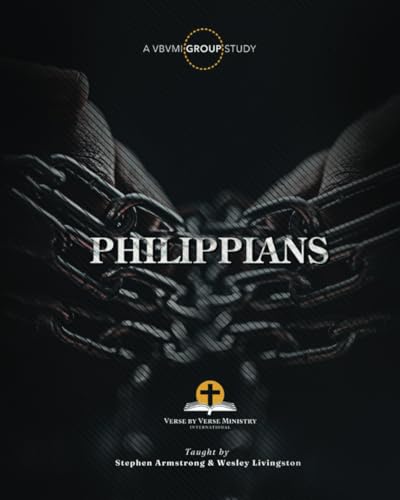 Philippians: Verse By Verse Ministry International von Renown Publishing
