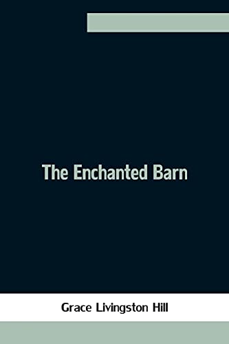 The Enchanted Barn von Alpha Editions