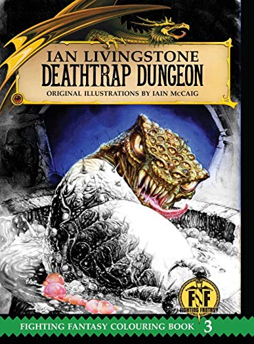 Deathtrap Dungeon Colouring Book (The Official Fighting Fantasy Colouring Books, Band 3) von Snowbooks