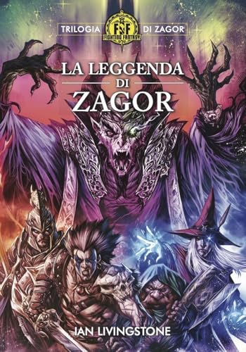 La leggenda di Zagor. Trilogia di Zagor. Fighting Fantasy (Vol. 3) von Raven