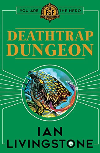 Fighting Fantasy : Deathtrap Dungeon