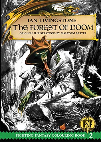 Official Fighting Fantasy Colouring Book 2: The Forest of Doom (The Official Fighting Fantasy Colouring Books, Band 2) von Snowbooks