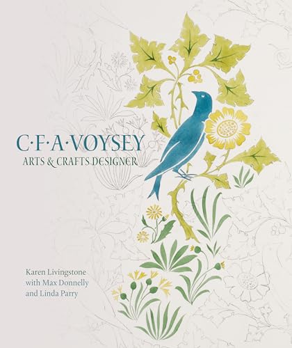 C.F.A. Voysey: Arts & Crafts Designer