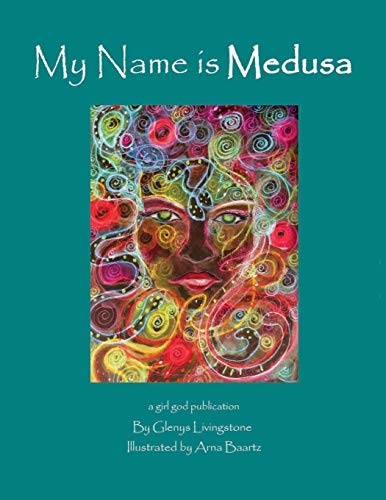 My Name is Medusa von CREATESPACE