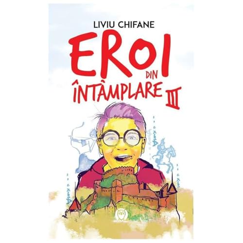 Manuscrisul Misterios. Eroi Din Intamplare. Vol. 3 von Datagroup
