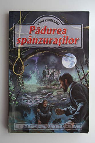 Padurea Spanzuratilor von Regis