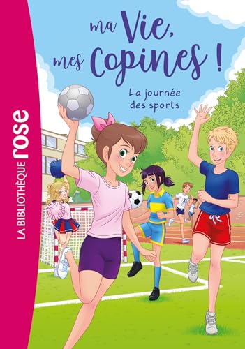 Ma vie, mes copines 34 - La journée des sports von HACHETTE JEUN.