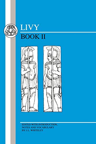 Livy: Book II (Latin Texts)