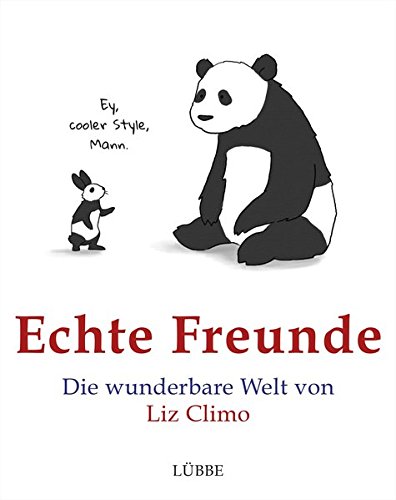 Echte Freunde: Die wunderbare Welt von Liz Climo