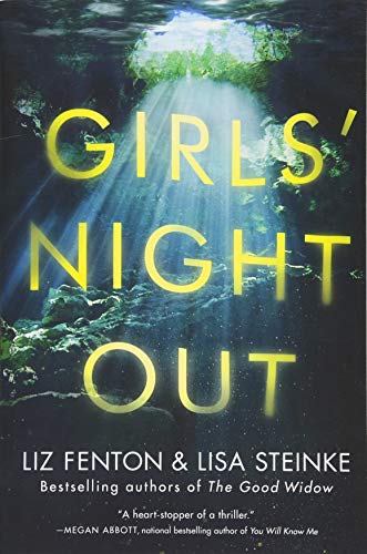 Girls' Night Out: A Novel von Lake Union Publishing