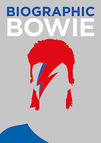 Biographic: Bowie: Great Lives in Graphic Form von Ammonite Press