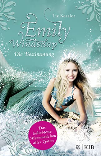 Emily Windsnap – Die Bestimmung: Das beliebteste Meermädchen aller Zeiten von FISCHERVERLAGE
