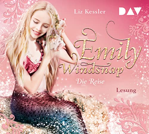 Emily Windsnap – Teil 5: Die Reise: Lesung mit Laura Maire (4 CDs)