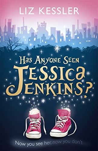 Has Anyone Seen Jessica Jenkins?: Now you see her, now you don't Has Anyone Seen Jessica Jenkins?: Now you see her, now you don't von Orion Children's Books (an Imprint of The Orion Publishing Group