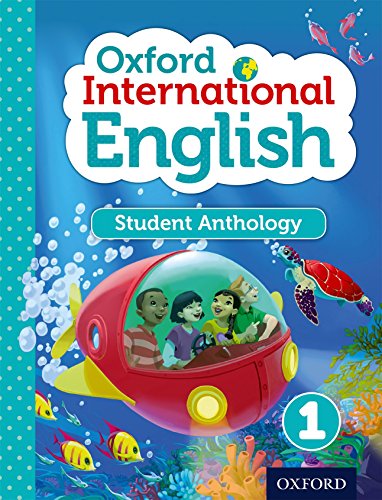 Oxford International English Student Anthology 1 (PYP oxford international primary english) von Oxford University Press