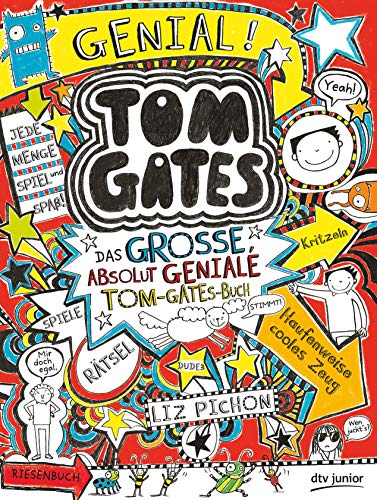 Tom Gates - Das große, absolut geniale Tom-Gates-Buch: Cooler Comicroman ab 9 von dtv Verlagsgesellschaft