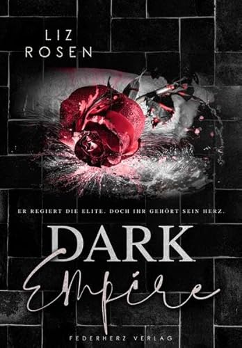 Dark Empire: Hellstone University (Bully Romance) von Federherz Verlag (Nova MD)