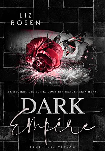 Dark Empire: Hellstone University (Bully Romance) von Federherz Verlag (Nova MD)