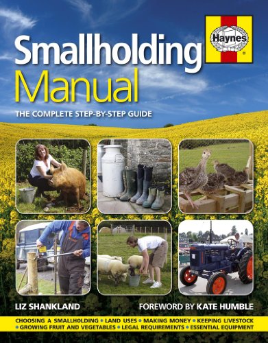 Smallholding Manual: The complete step-by-step guide von Haynes Group